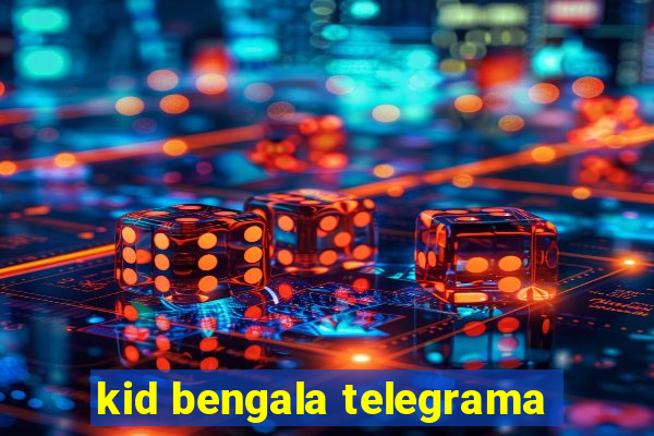 kid bengala telegrama